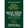 Magic Seeds for Success: Reflections for Personal Growth