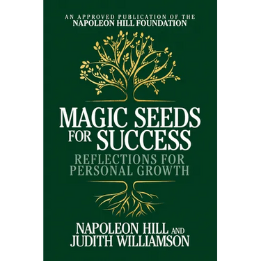 Magic Seeds for Success: Reflections for Personal Growth