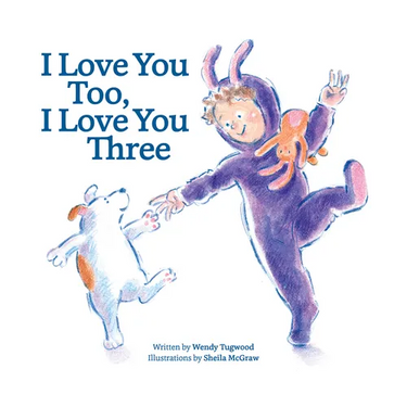 I Love You Too, I Love You Three
