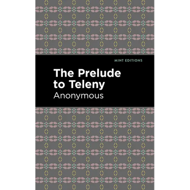 The Prelude to Teleny