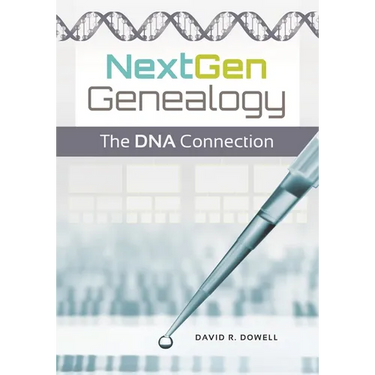 Nextgen Genealogy: The DNA Connection