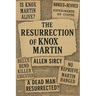 The Resurrection of Knox Martin