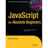 JavaScript for Absolute Beginners