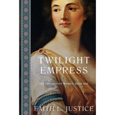 Twilight Empress: A Novel of Imperial Rome