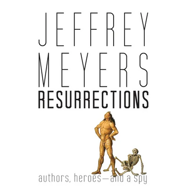 Resurrections: Authors, Heroes--And a Spy