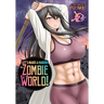 Let's Make a Harem in a Zombie World! Vol. 2
