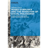 Moses Dobruska and the Invention of Social Philosophy: Utopia, Judaism, and Heresy Under the French Revolution