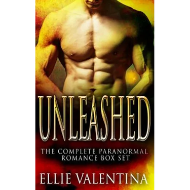Unleashed - The Complete 6 Book Shapeshifter Romance Collection