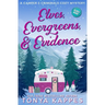 Elves, Evergreens, & Evidence