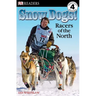 DK Readers L4: Snow Dogs!: Racers of the North