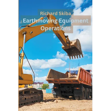 Earthmoving Equipment Operations