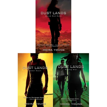 The Dust Lands Trilogy (Collected Set): Blood Red Road; Rebel Heart; Raging Star