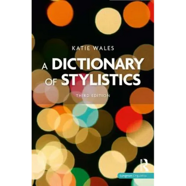 A Dictionary of Stylistics