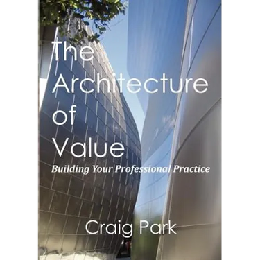 The Architecture of Value: Building Your Professional Practice Book