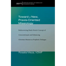 Toward a New, Praxis-Oriented Missiology: Rediscovering Paulo Freire's Concept of Conscientizacao and Enhancing Christian Mission as Prophetic Dialogu