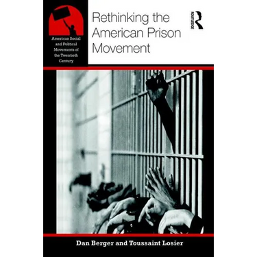 Rethinking the American Prison Movement