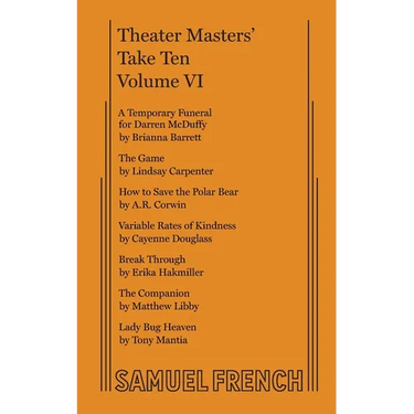Theater Masters' Take Ten, Vol. VI