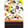 Secrets of Metaphysics