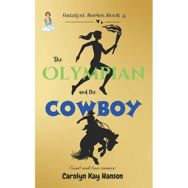 The Olympian & the Cowboy: Clean Romantic Comedy