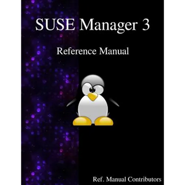 SUSE Manager 3 - Refernce Manual
