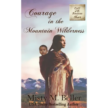 Courage in the Mountain Wilderness
