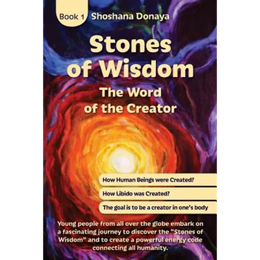 Stones of Wisdom: The Word of the Creator