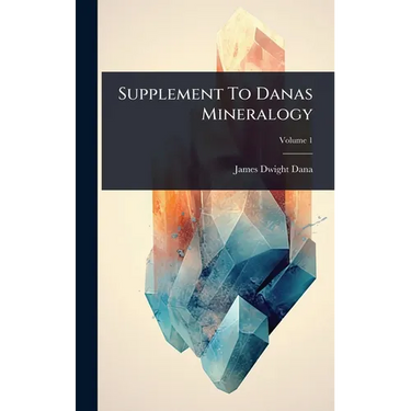 Supplement To Danas Mineralogy