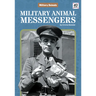 Military Animal Messengers