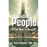 Leading People: Do You Want to Succeed?