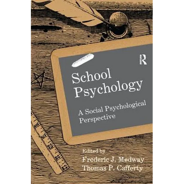 School Psychology: A Social Psychological Perspective