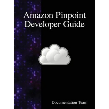 Amazon Pinpoint Developer Guide