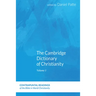 The Cambridge Dictionary of Christianity, Volume Two