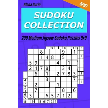 Sudoku Collection: 200 Medium Jigsaw Sudoku Puzzles 9x9