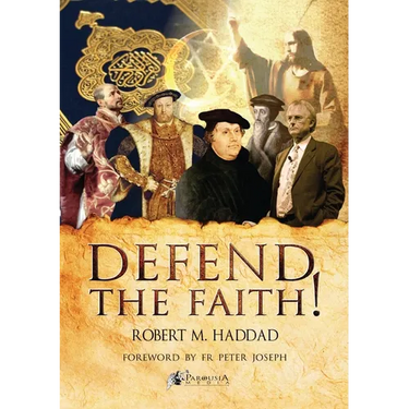 Defend the Faith!