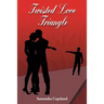 Twisted Love Triangle