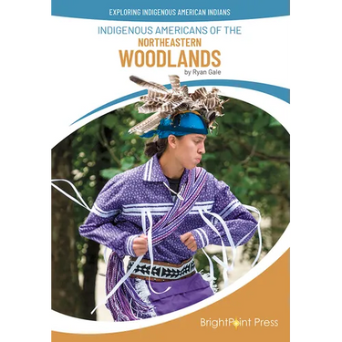 Indigenous Americans of the Northeastern Woodlands