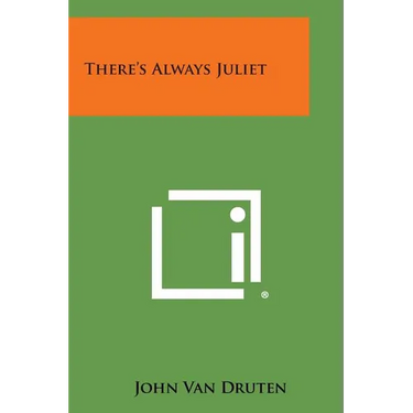 There's Always Juliet