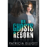 Her Ghosts Reborn