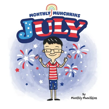 July: A Children's Book about the Month of July, Weather, and Holidays: Fourth of July