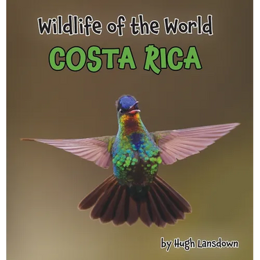 Wildlife of the World - Costa Rica