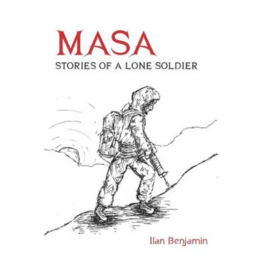 Masa: Stories of a Lone Soldier