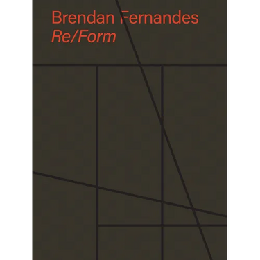 Brendan Fernandes: Re/Form