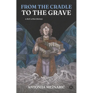 From the Cradle to the Grave