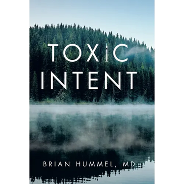 Toxic Intent