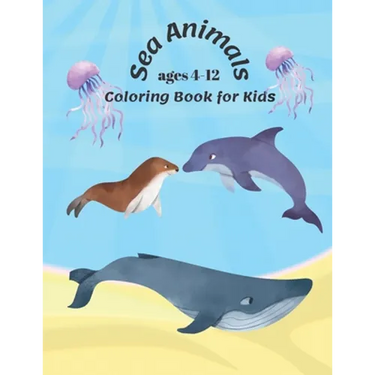 Sea Animals Coloring Book For Kids Ages 4-12: coloring book sea creatures, 8.5 x 11" And 66 page