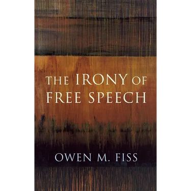 The Irony of Free Speech