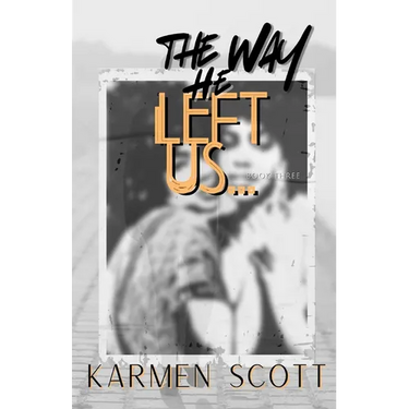 The Way He Left Us...