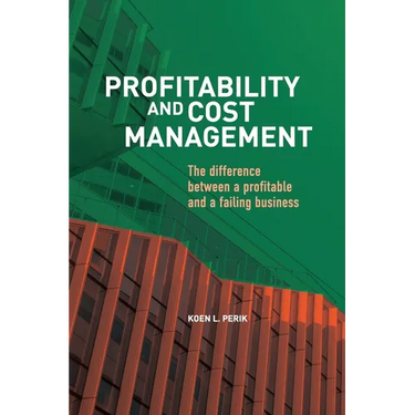 Profitability and Cost Management: The difference between a profitable and a failing business