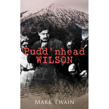 Pudd'nhead Wilson
