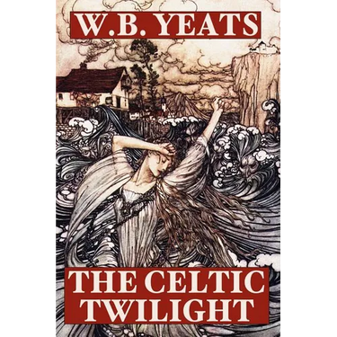 The Celtic Twilight